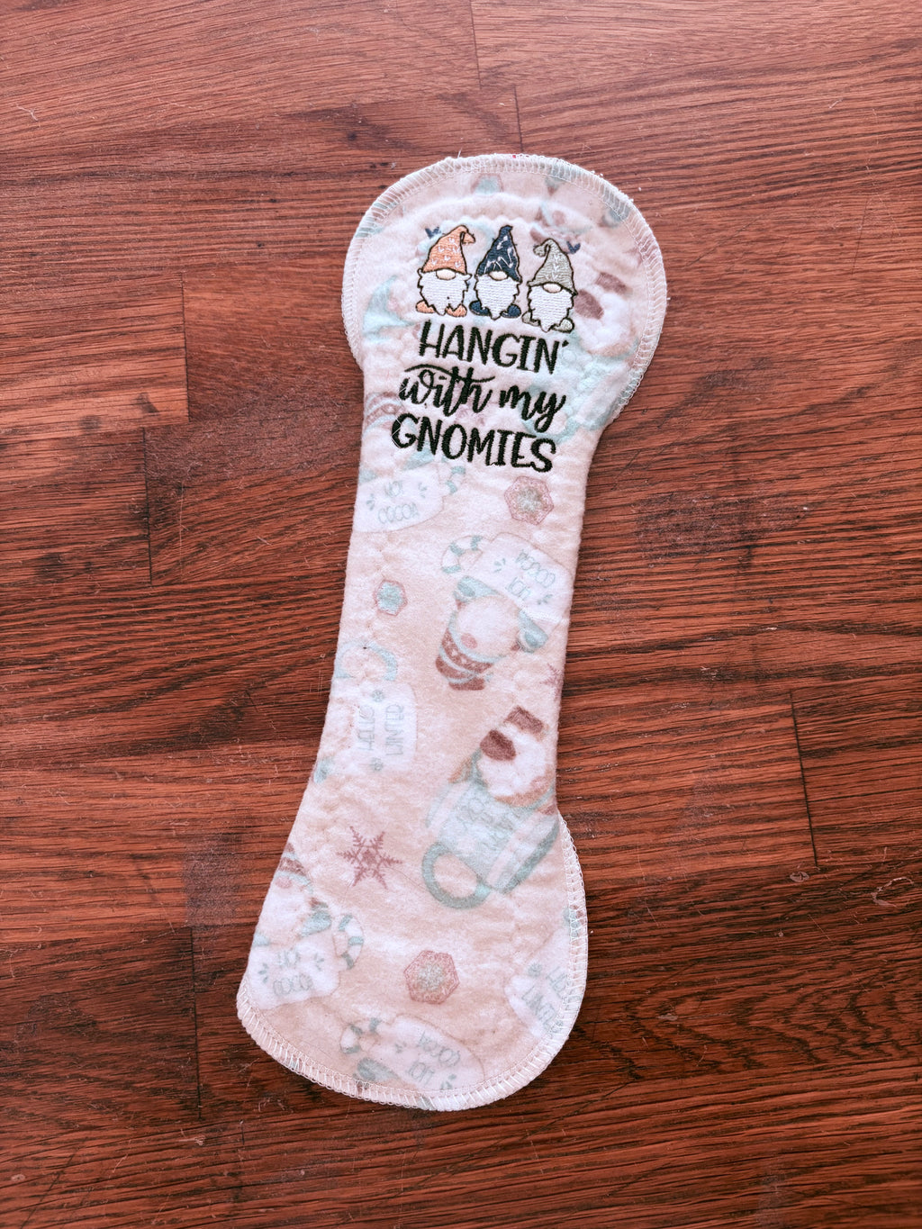 10” moderate flow PUL “hangin with my gnomies”